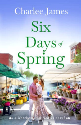 Six Days of Spring (Northampton Hearts)