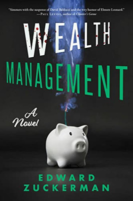 Wealth Management: A Novel
