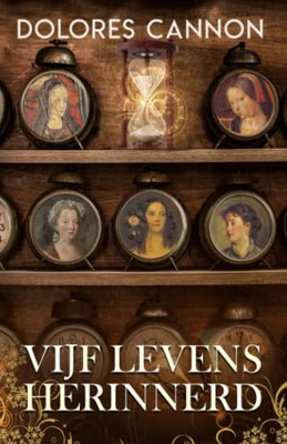 Vijf Levens Herinnerd (Dutch Edition)