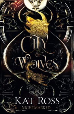 City of Wolves (Nightmarked)