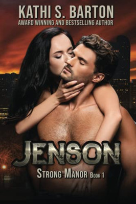 Jenson: Strong Manor  Billionaire Romance