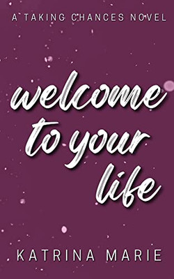 Welcome to Your Life: Alternate Cover