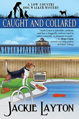 Caught and Collared (Low Country Dog Walker Mystery)