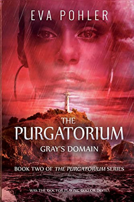 Gray's Domain (Purgatorium)