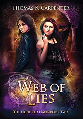 Web of Lies: The Hundred Halls Series Book Two