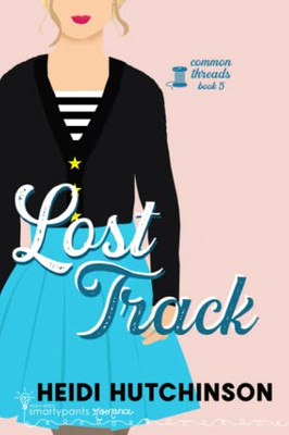 Lost Track: A Friends to Lovers Slow Burn Romance