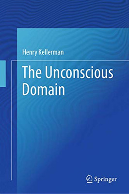 The Unconscious Domain (Springerbriefs in Psychology)