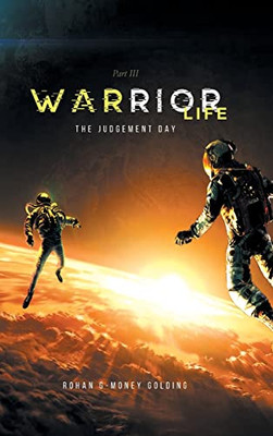 Warrior Life 3: The Judgement Day