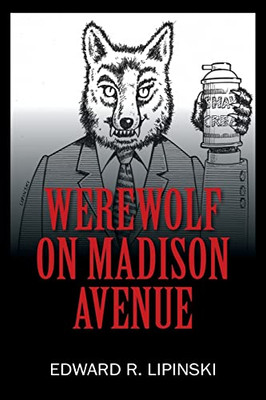 Werewolf On Madison Avenue