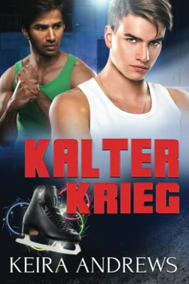 Kalter Krieg: Eine M/M Romanze (German Edition)