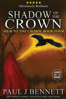 Shadow of the Crown: Large Print Edition (Heir to the Crown)