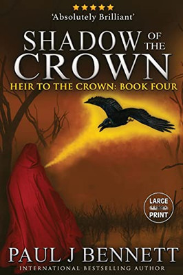 Shadow of the Crown: Large Print Edition (Heir to the Crown)