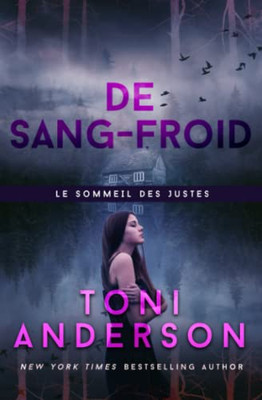 De sang-froid: Romance à suspense - FBI (Le Sommeil Des Justes) (French Edition)