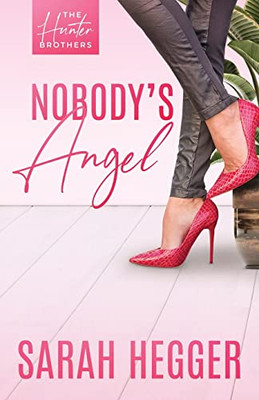 Nobody's Angel