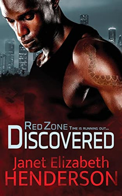 Red Zone Discovered: Romantic Thriller