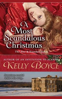 A Most Scandalous Christmas (The Sins & Scandals)