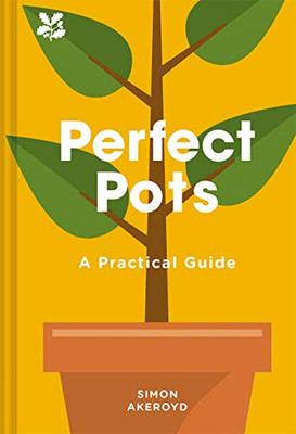 Perfect Pots: A Practical Guide
