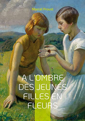 A l'ombre des jeunes filles en fleurs: Tome III (French Edition)