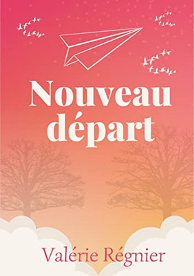 Nouveau départ (French Edition)