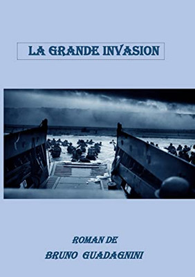 La grande invasion (French Edition)