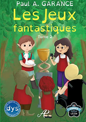 Les Jeux Fantastiques (French Edition)
