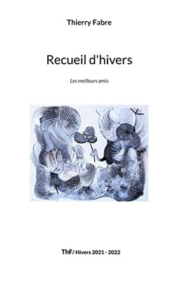 Recueil d'hivers: Les meilleurs amis (French Edition)