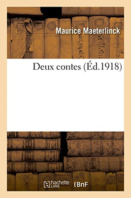 Deux contes (French Edition)