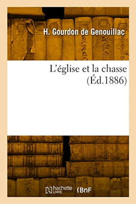 L'église et la chasse (French Edition)