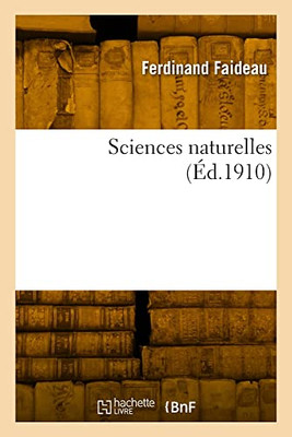 Sciences naturelles (French Edition)