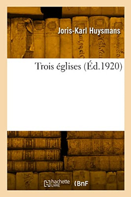 Trois églises (French Edition)