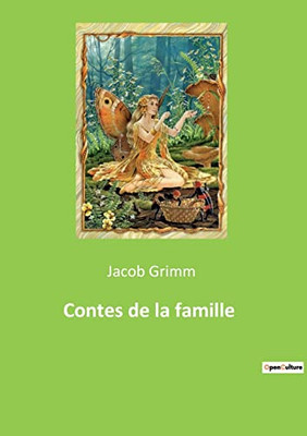 Contes de la famille (French Edition)