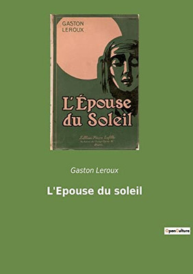 L'Epouse du soleil (French Edition)