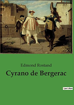 Cyrano de Bergerac (French Edition)