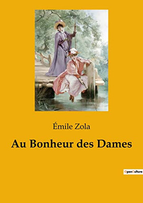 Au Bonheur des Dames (French Edition)