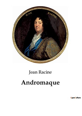Andromaque (French Edition)