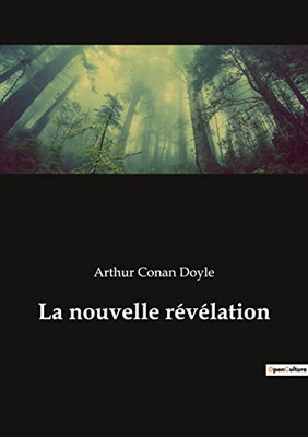 La nouvelle révélation (French Edition)