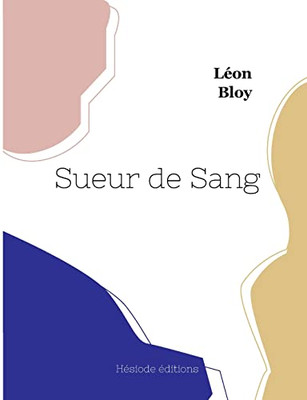 Sueur de Sang (French Edition)