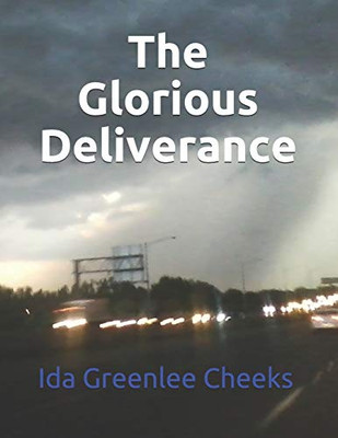 The Glorious Deliverance