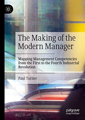 The Making of the Modern Manager