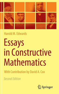 Essays in Constructive Mathematics