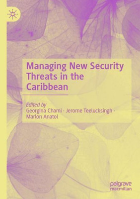 Managing New Security Threats in the Caribbean