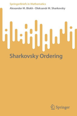 Sharkovsky Ordering (SpringerBriefs in Mathematics)