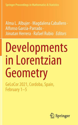 Developments in Lorentzian Geometry: GeLoCor 2021, Cordoba, Spain, February 1-5 (Springer Proceedings in Mathematics & Statistics, 389)