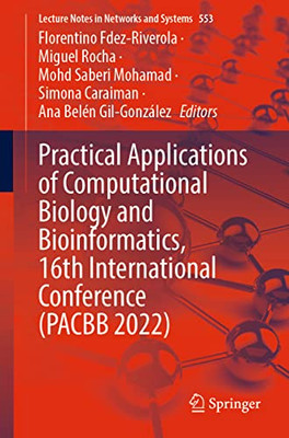Practical Applications of Computational Biology and Bioinformatics, 16th International Conference (PACBB 2022) (Lecture Notes in Networks and Systems, 553)