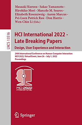 HCI International 2022 - Late Breaking Papers. Design, User Experience and Interaction: 24th International Conference on Human-Computer Interaction, ... (Lecture Notes in Computer Science, 13516)