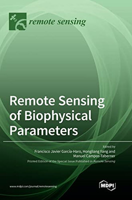 Remote Sensing of Biophysical Parameters