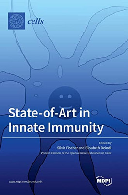 State-of-Art in Innate Immunity