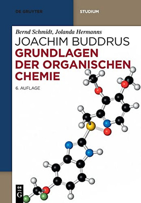 Grundlagen der Organischen Chemie (de Gruyter Studium) (German Edition)