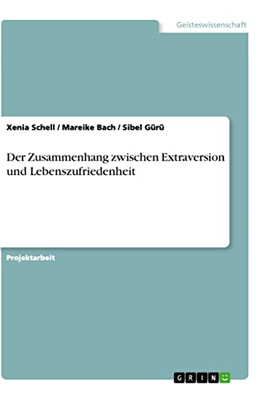 Der Zusammenhang zwischen Extraversion und Lebenszufriedenheit (German Edition)