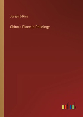 China's Place in Philology - 9783368124267